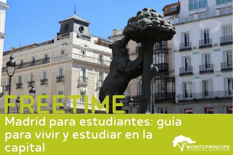 Madrid para estudiantes: guía para vivir y estudiar en la capital
